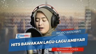 Sosok Woro Widowati yang Hits Bawakan Lagu lagu Ambyar, Sempet Kaget saat Coverannya Meledak