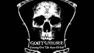 Goatwhore - Reckoning Of The Soul Made Godless
