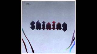 Shining  (from "Grindstone"; 2007)