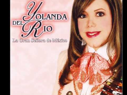 Yolanda Del Rio Lo tuyo no se llama amor