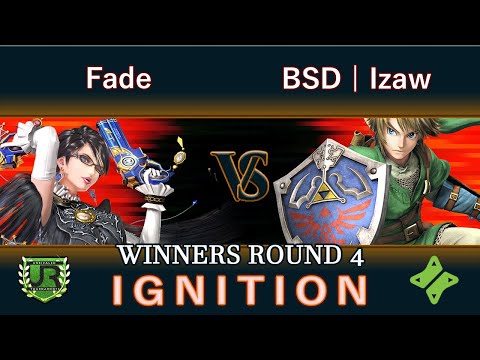 Ignition #109 WINNERS ROUND 4 - Fade (Bayonetta) vs BSD | Izaw (Link)