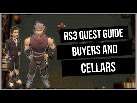 RS3: Buyers and Cellars Quest Guide - Ironman Friendly - RuneScape 3