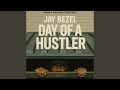 Day of a Hustler
