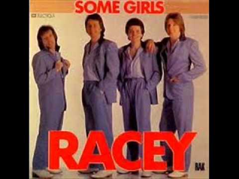 RACEY - Some Girls ( 1979 )