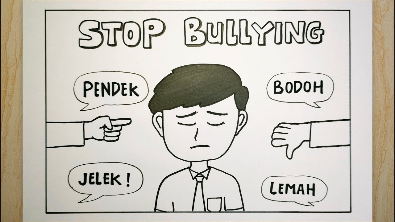 Cara menggambar poster stop bullying yang mudah dan bagus - POSTER STOP BULLYING