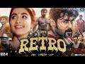Retro Full Movie Hindi Dubbed 2025 Suriya Pooja Hegde Joju George Jayaram Reviews Facts