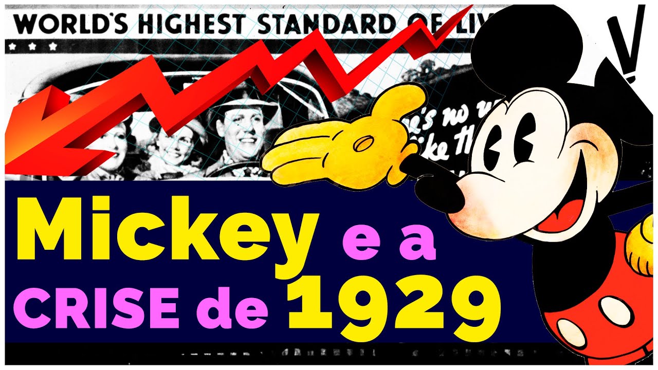 MICKEY MOUSE e a Crise de 1929 │História