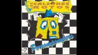 Los Calzones Rotos - Porrompompero (1993 Disco completo)