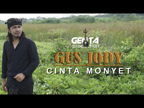 CINTA MONYET - GUS JODY {Official Video Music}