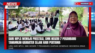 MPLS Berakhir, SMK Negeri 7 Pekanbaru Cetak Generasi Berkarakter