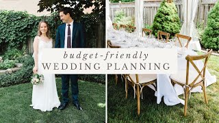 MINIMAL + Budget-Friendly Wedding Planning | How Much Our Backyard Wedding Cost