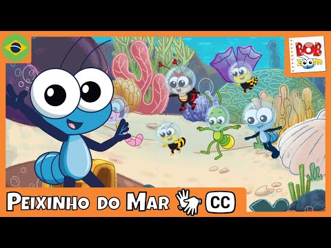 [LIBRAS] Peixinho do Mar | Bob Zoom | Vídeo Infantil Musical Oficial