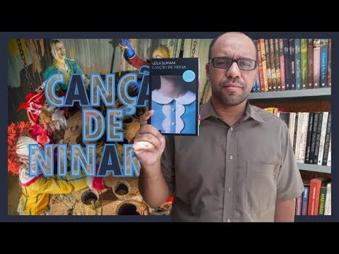 Canção de Ninar (LeÏla Slimani) | Vandeir Freire