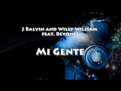 download lagu mp3 mp4 Mi Gente Ft Beyonce Letra, download lagu Mi Gente Ft Beyonce Letra gratis, unduh video klip Mi Gente Ft Beyonce Letra