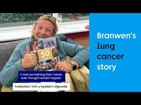 Branwen's Lung Cancer Story | Wales | Cancer Research UK | 2025