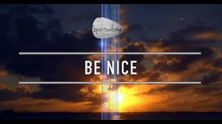 Be Nice || Aida || First Love Music LYRICS