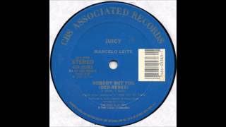 Juicy - Nobody But You(Deo-Remix)