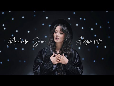 Marhaba Sabi and 2 more