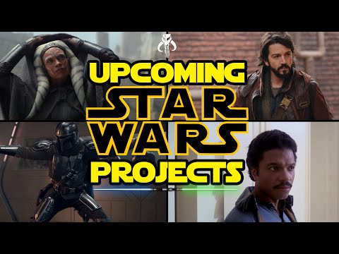 Every Upcoming Star Wars Project - 2023 and Beyond!