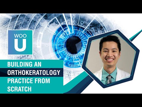 Building an Orthokeratology Practice from Scratch