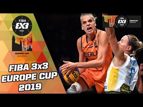 Ukraine v Netherlands | Women's Full Game | FIBA 3x3 Europe Cup 2019