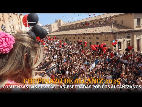 CHUPINAZO de ALCAÑIZ | FIESTAS 2025