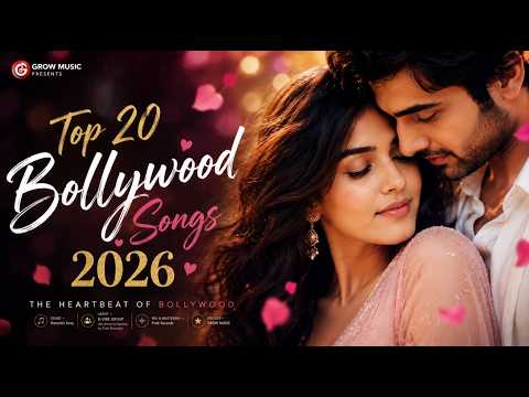 Top 20 Bollywood Songs 2026 - Passionate Love Story Video Stream Free