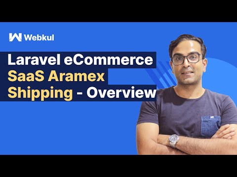 Laravel eCommerce SaaS Aramex Shipping - Overview