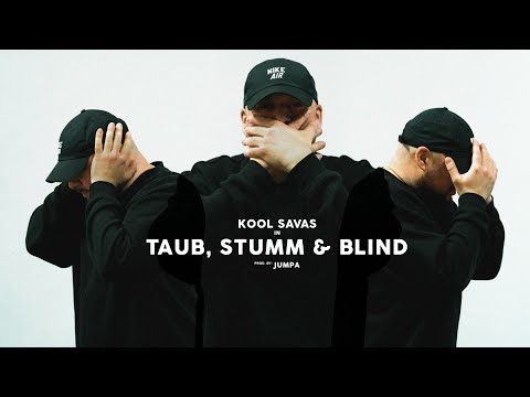 Kool Savas - Taub, Stumm & Blind (prod. Jumpa) // (O.S.T. Para - Wir sind King)