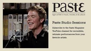 Josh Ritter - When Will I Be Changed - Paste Studio Session