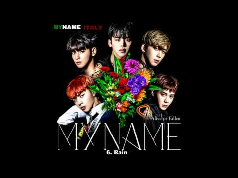 MYNAME - Rain (AUDIO) 『ALIVE~Always In Your Heart~』
