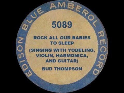 5089 - Rock All Our Babies to Sleep - With Yodel - Bud Thompson