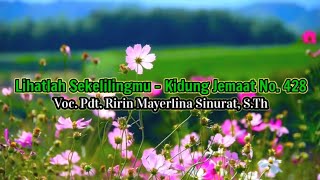 Download lagu Lihatlah sekelilingmu - Kidung Jemaat No. 428 | Pdt. Ririn Mayerlina Sinurat, S.Th mp3 Download lagu Lihatlah sekelilingmu - Kidung Jemaat No. 428 | Pdt. Ririn Mayerlina Sinurat, S.Th mp3