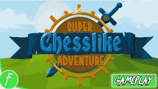 Super Chesslike Adventure Gameplay HD (PC) | NO COMMENTARY
