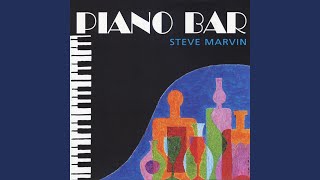 Steve Marvin - Piano Bar