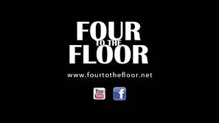 Four to the Floor Live Demo - 2017