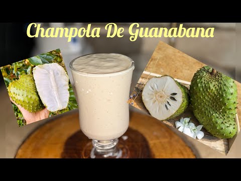Champola De Guanabana 