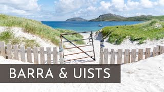 OUTER HEBRIDES, SCOTLAND | Exploring Barra and the Uists!