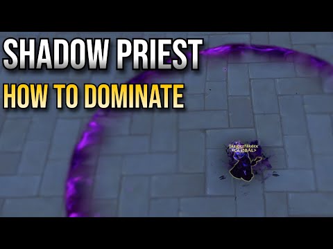 SHADOW PRIEST SEASON 3? THIS IS HOW YOU DOMINATE...