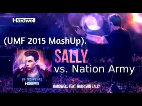 Hardwell feat. Harrison vs. The White Stripes - Sally vs. Nation Army (Hardwell Umf 2015 MashUp).