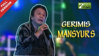 Download lagu Mansyur S - Gerimis mp3 Download lagu Mansyur S - Gerimis mp3