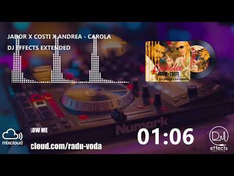 JADOR X COSTI X ANDREA - CAROLA (DJ EFFECTS EXTENDED)