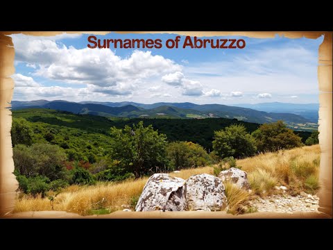The SHOCKING Truth About Italian Last Names in Abruzzo Region