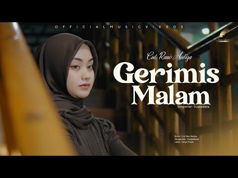 Cut Rani - Gerimis Malam (Official Music Video)