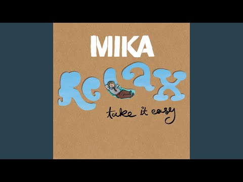 Relax, Take It Easy