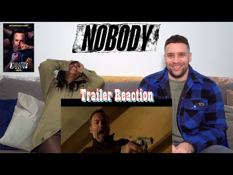 Nobody - Trailer Reaction!