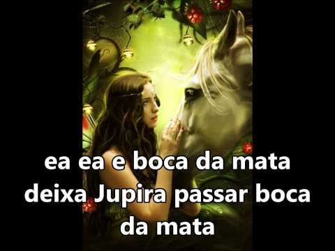 Cabocla Jupira "Boca da mata" SUBTITULADO Y CON LETRA