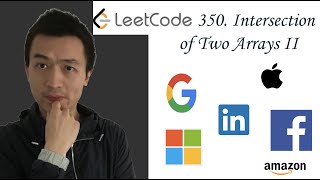 YouTube video 'LeetCode 350: Intersection of Two Arrays II - Interview Prep Ep 50'