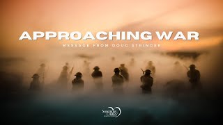 The Approaching War