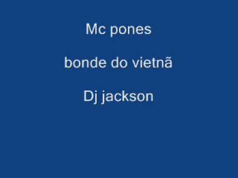 Mc pones bonde do vietnã